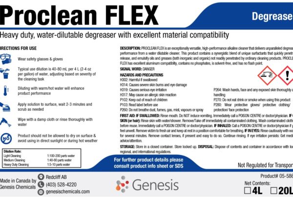 Proclean Flex - Genesis Canada Heavy duty water dilutable, high performance degreaser and super cleaner to cut grease and grime and clean in the presence of soils Product label.